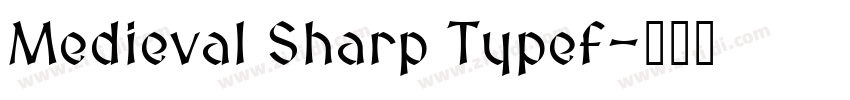 Medieval Sharp Typef字体转换